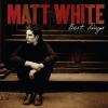 Matt White - Love